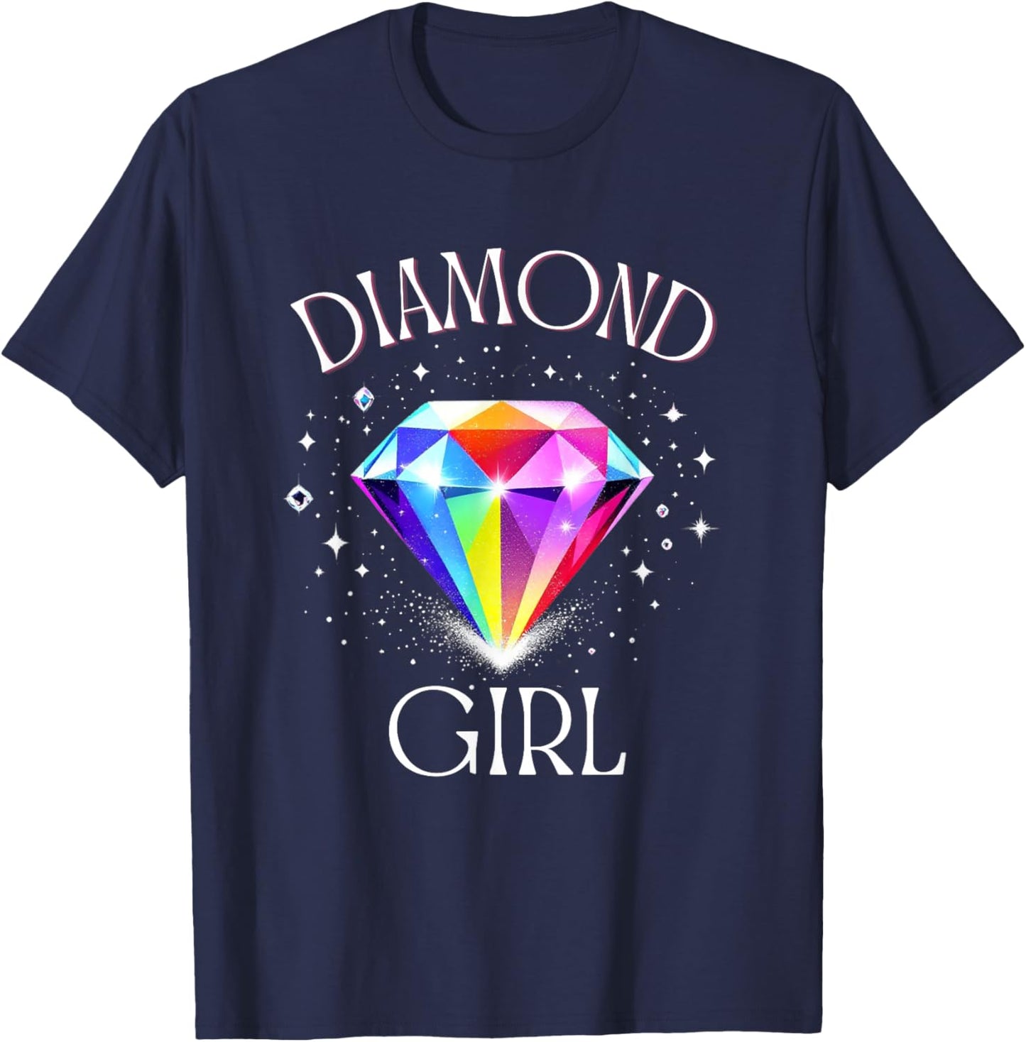 Diamond Gem Quote Design – Colorful Sparkling Crystal T-Shirt - T-Shirt | Navy