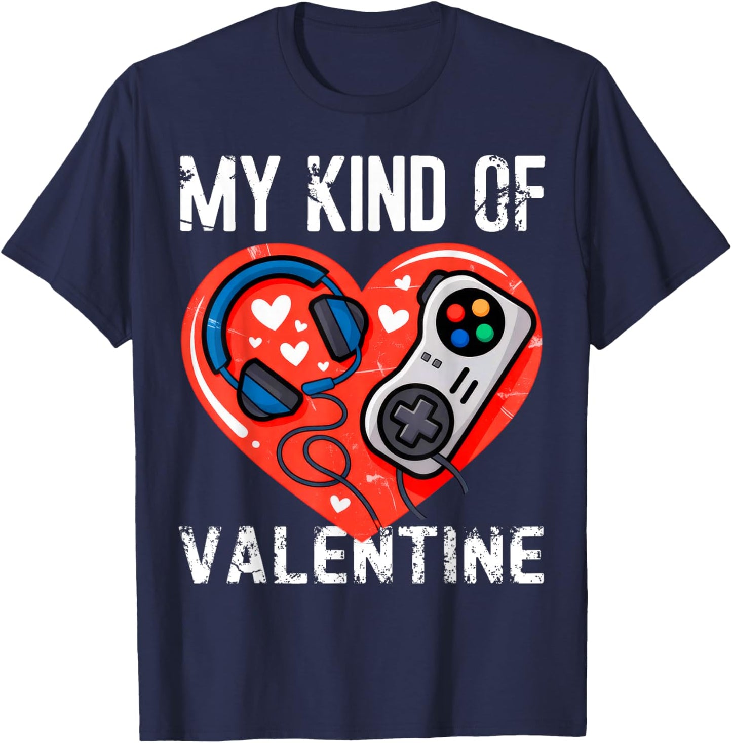 My Kind Valentine Gamer T-Shirt - T-Shirt | Navy