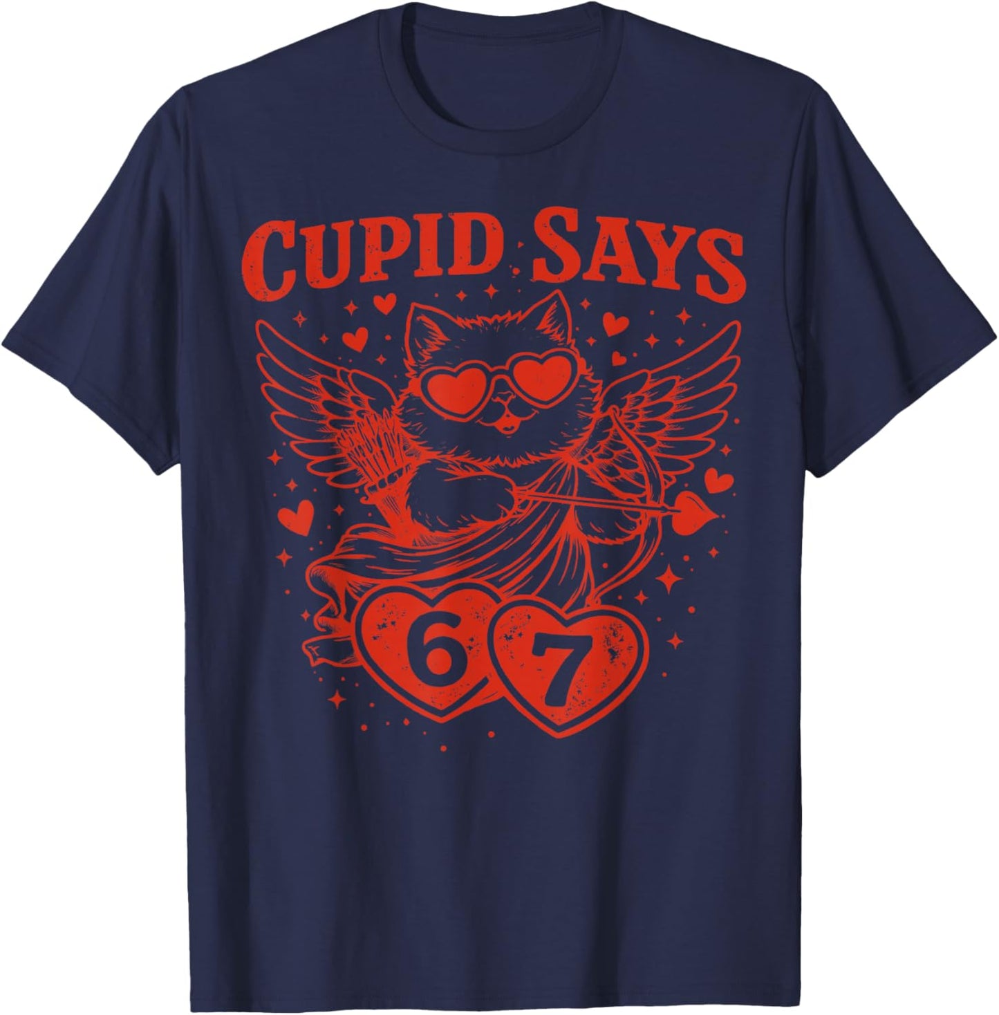 Cupid Says 67 Cat Six Seven Valentines Day Boys Girls T-Shirt - T-Shirt | Navy