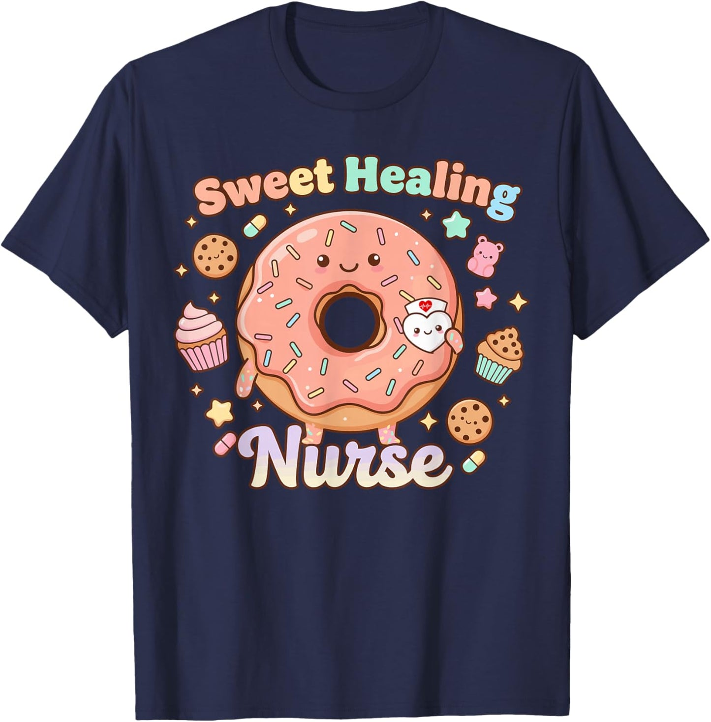 Nurse Life Cute Sweet Healing RN Caring Positive Saying T-Shirt - T-Shirt | Navy
