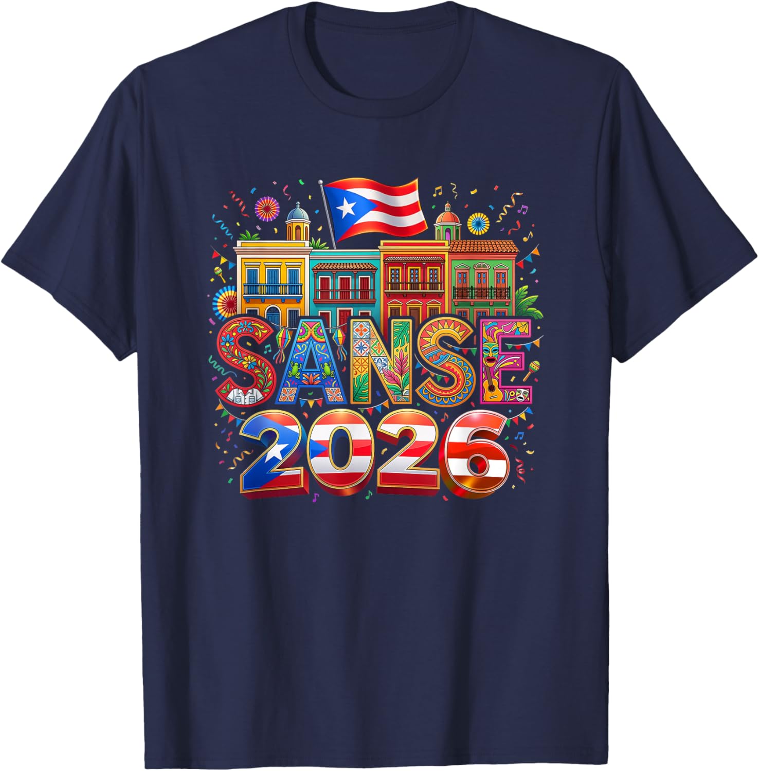 Sanse 2026 Puerto Rico Fiesta San Sebastián Street Festival T-Shirt - T-Shirt | Navy