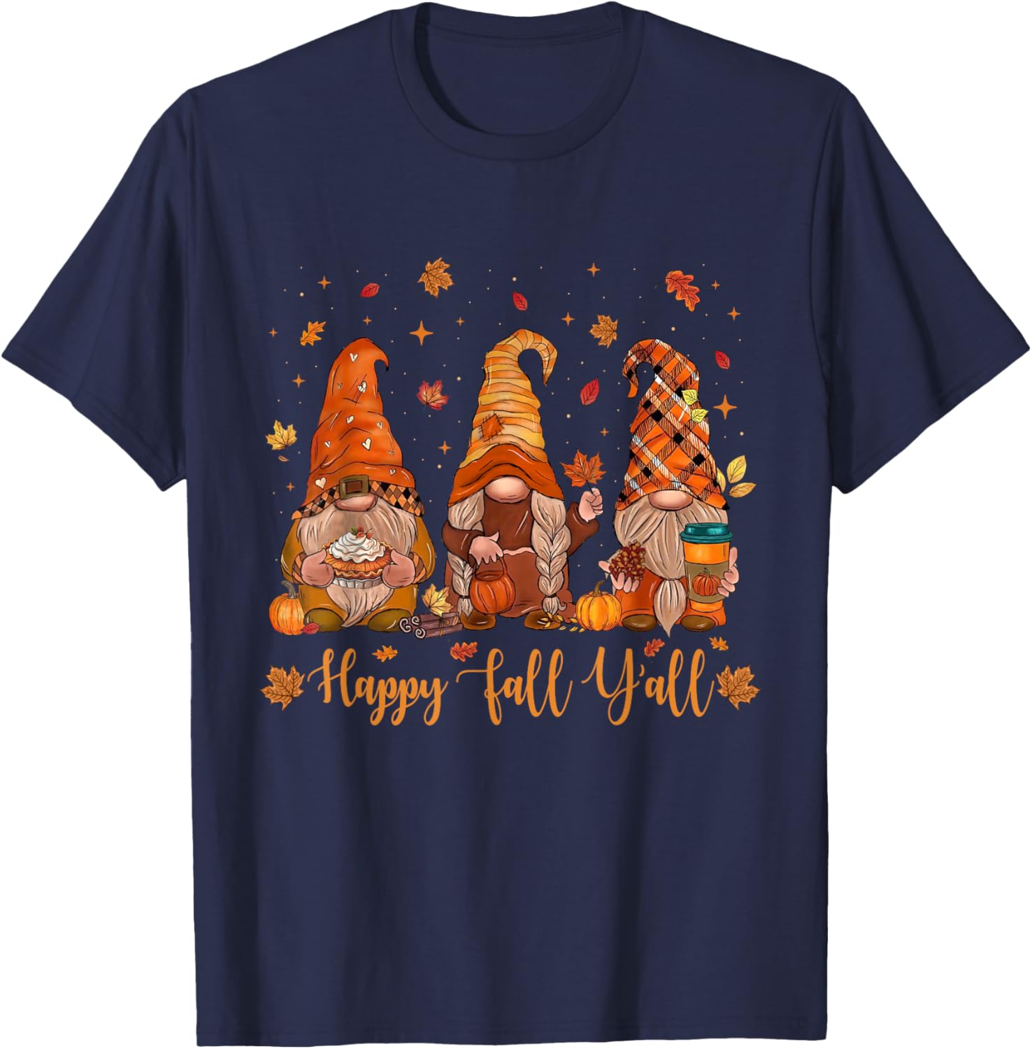 Happy Fall Y'all Gnome Pumpkin Autumn Thanksgiving Men Women T-Shirt - T-Shirt | Navy