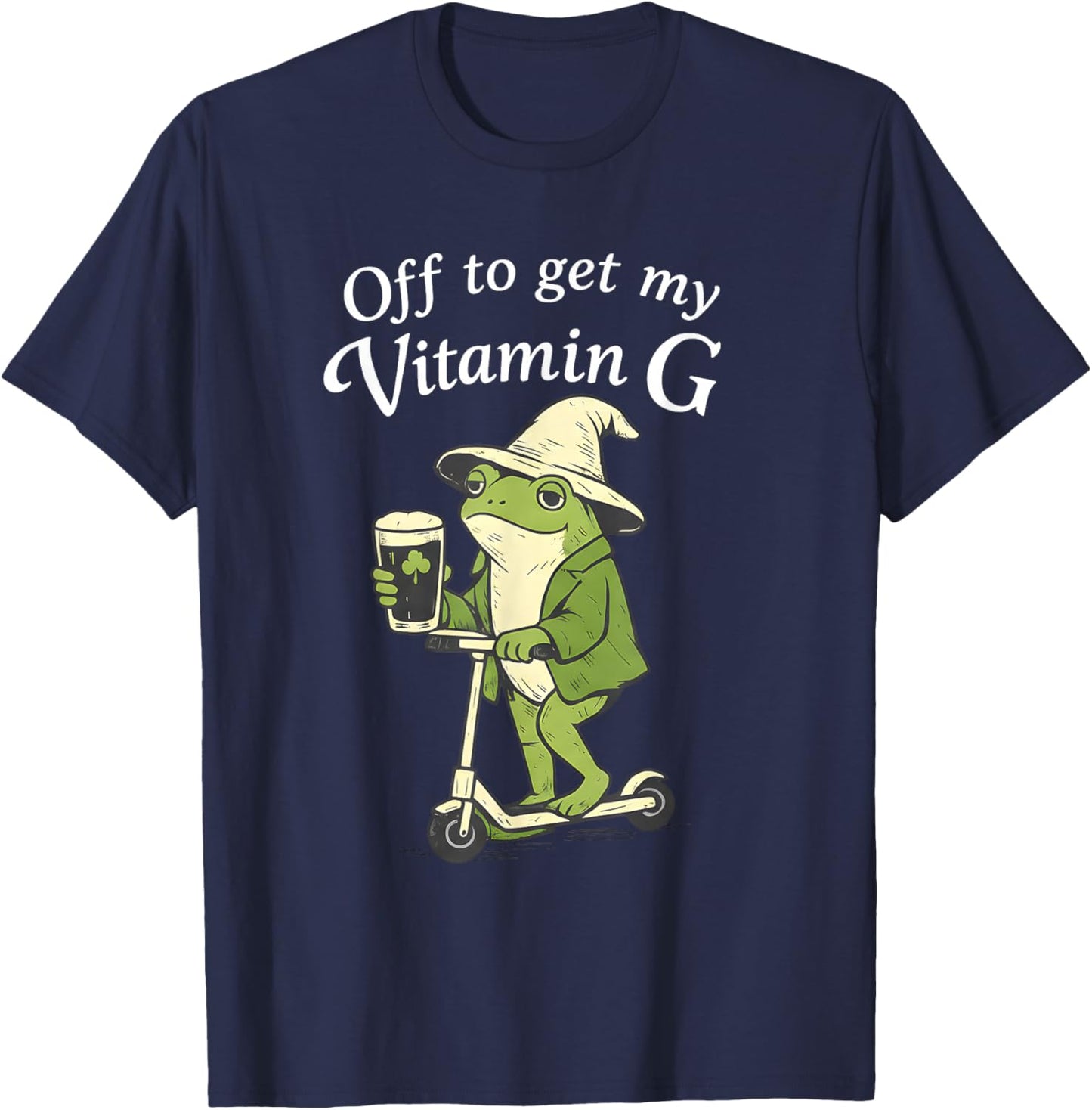 Off to Get My Vitamin G Funny St Patricks Day Frog Irish T-Shirt - T-Shirt | Navy