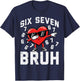 6 7 Valentines Day Six Seven Bruh Heart 67 Kids Boys Youth T-Shirt - T-Shirt | Navy