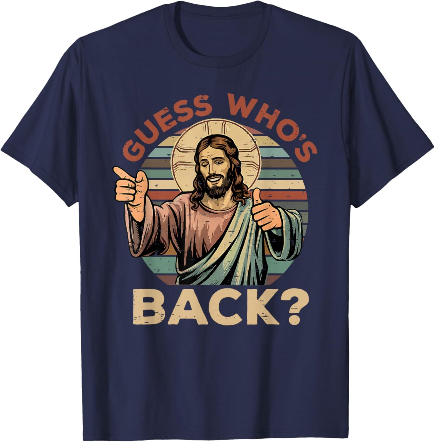 Guess Who's Back? Christian Jesus Bible Verse Happy Easter T-Shirt - T-Shirt | Navy