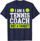 I'm a Tennis Coach Not a Target Funny Joke Tennis Player T-Shirt - T-Shirt | Navy