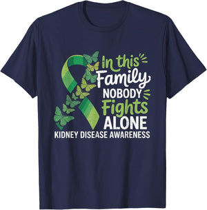 in This Family No Fighting Alone Kidney Disease Awareness T-Shirt - T-Shirt | Navy