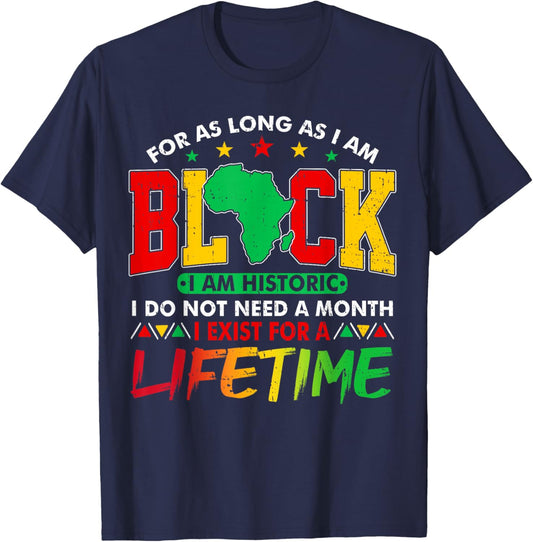 I Am Black History Lifetime Black History Month Men Women T-Shirt - T-Shirt | Navy
