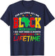 I Am Black History Lifetime Black History Month Men Women T-Shirt - T-Shirt | Navy