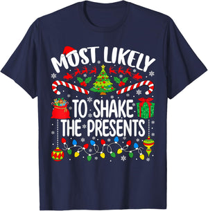 Most Likely to Shake The Presents Family Christmas Matching T-Shirt - T-Shirt | Navy