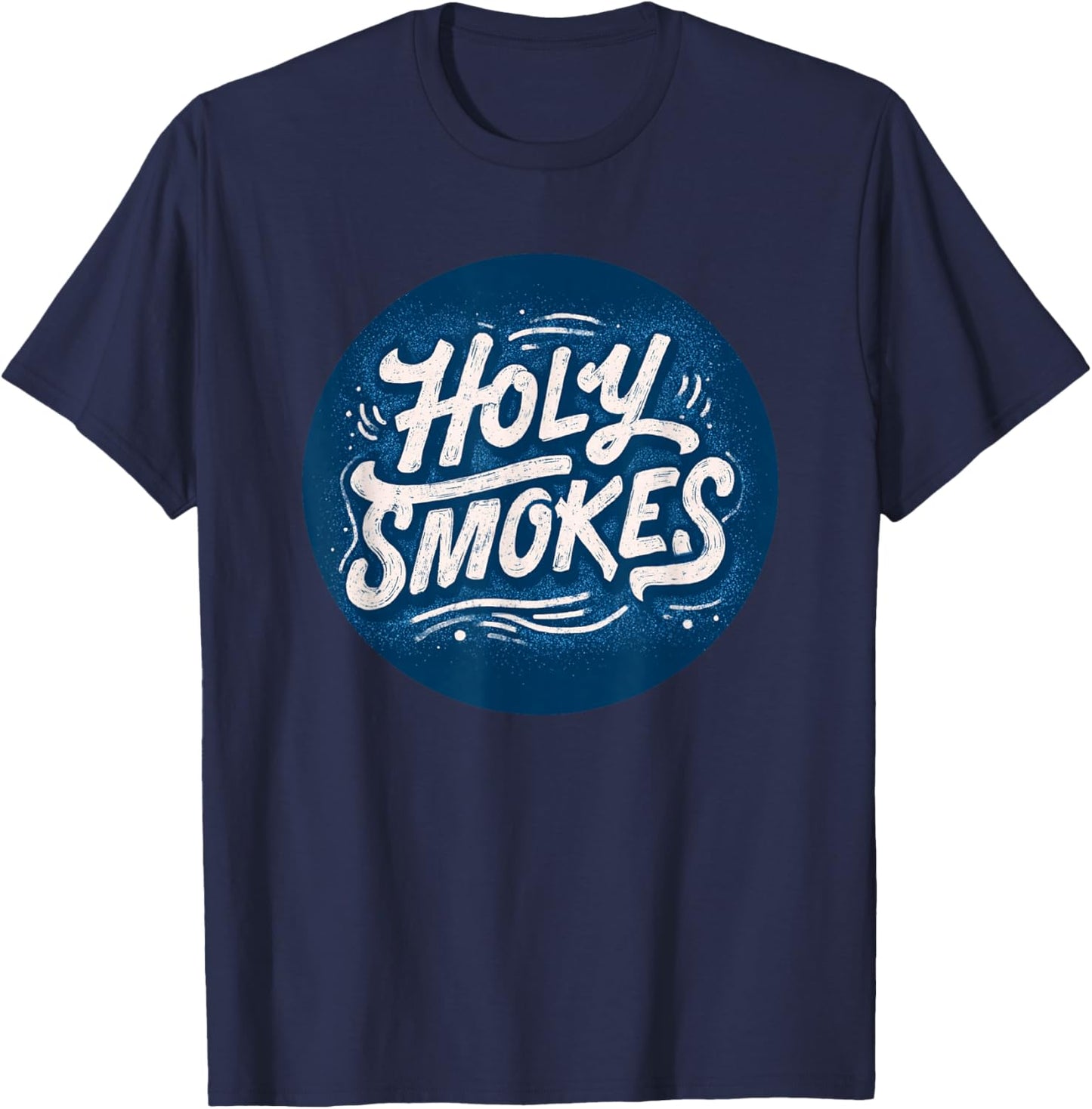 Funny Holy Smokes Stamp Costume T-Shirt - T-Shirt | Navy
