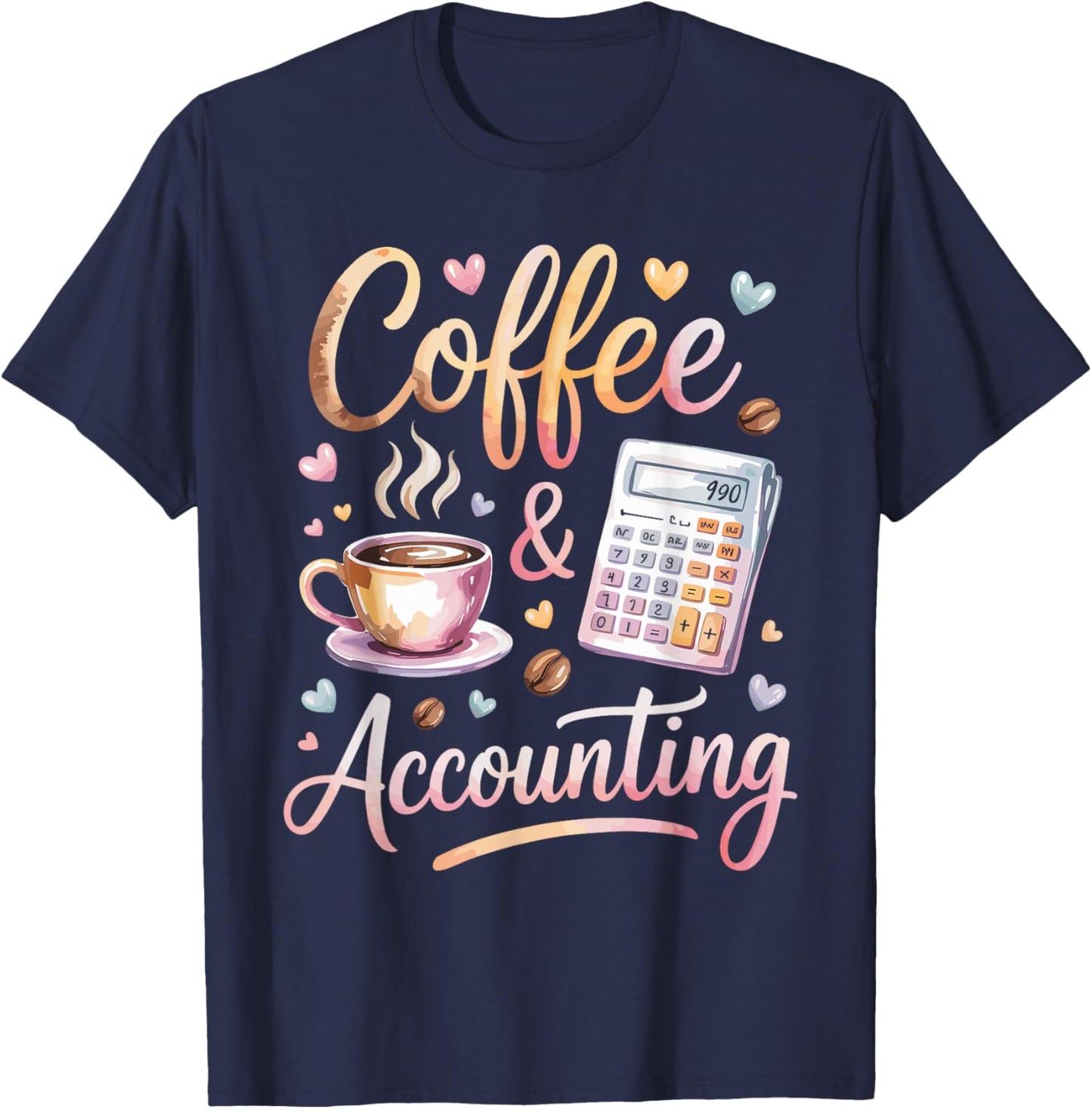 Coffee and Accounting T-Shirt - T-Shirt | Navy