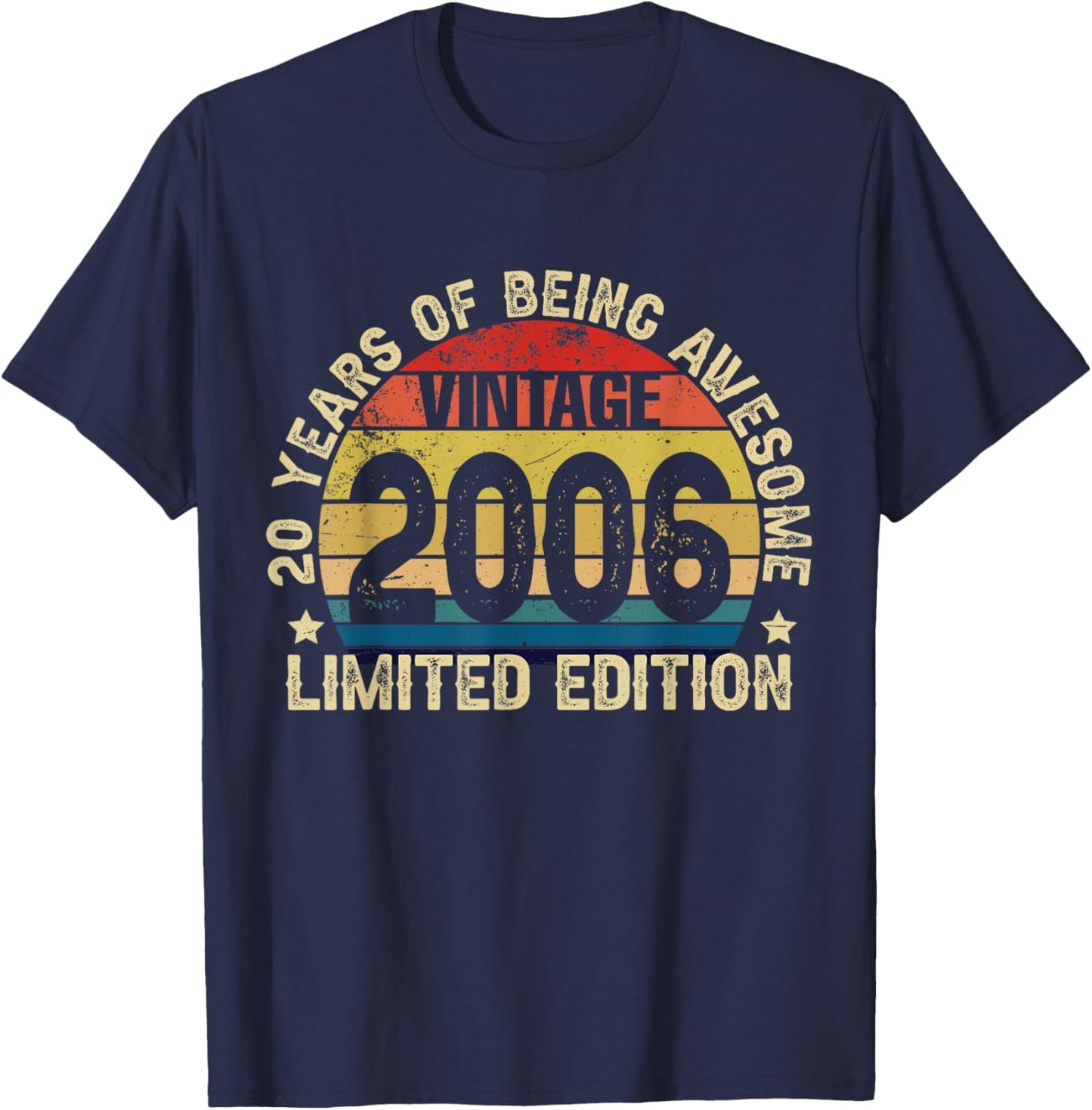 Vintage 2006 Limited Edition 20 Years of Being Awesome Bday T-Shirt - T-Shirt | Navy