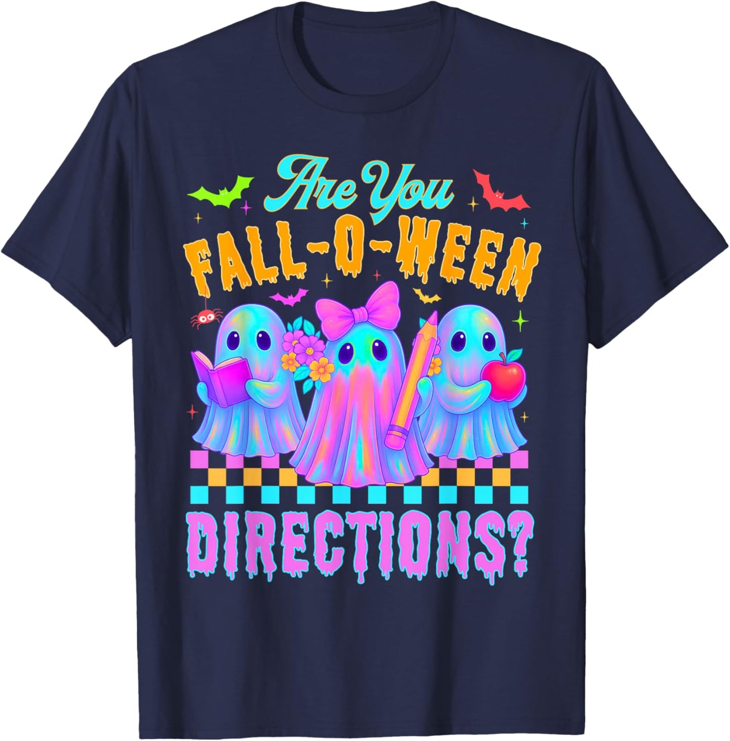 are You Fall o Ween Directions Funny Halloween Ghost Teacher T-Shirt - T-Shirt | Navy