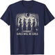 Girl Will Be Girls Witch Witchy Spooky Season Halloween T-Shirt - T-Shirt | Navy