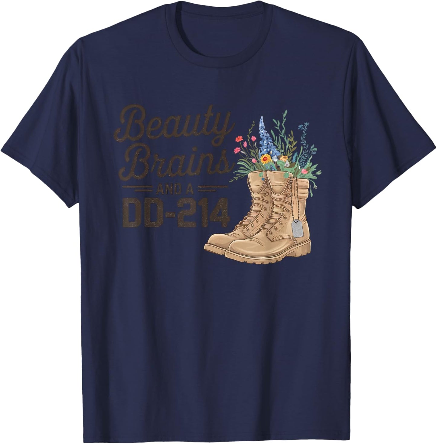 Beauty Brains and A DD-214 Strong Veteran Woman American T-Shirt - T-Shirt | Navy
