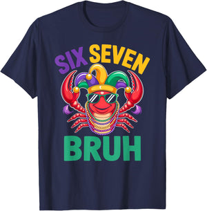 Funny Six Seven Bruh 67 Mardi Gras Crawfish Beads 67 Meme T-Shirt - T-Shirt | Navy