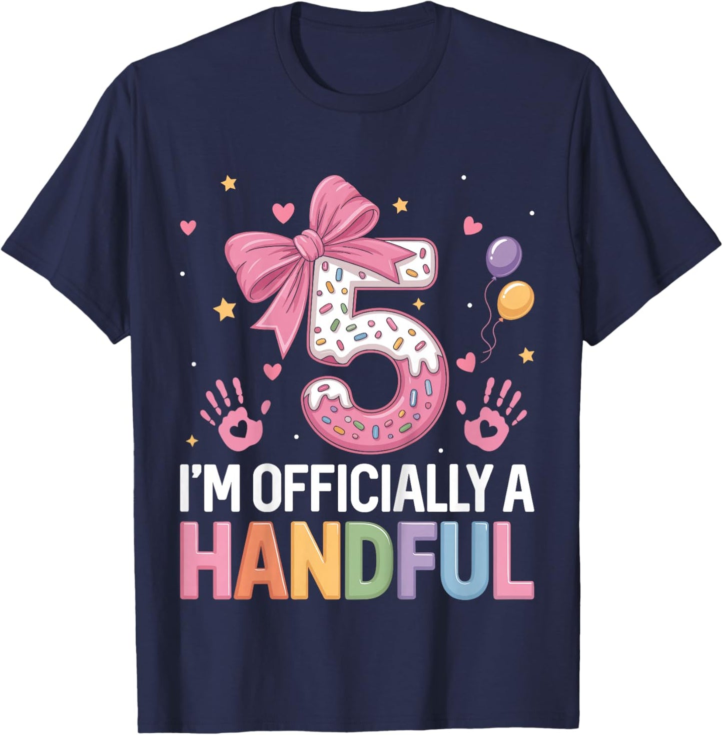 Kids 5 I'm Officially A Handful Donut Lover 5th Birthday Pink Bow T-Shirt - T-Shirt | Navy