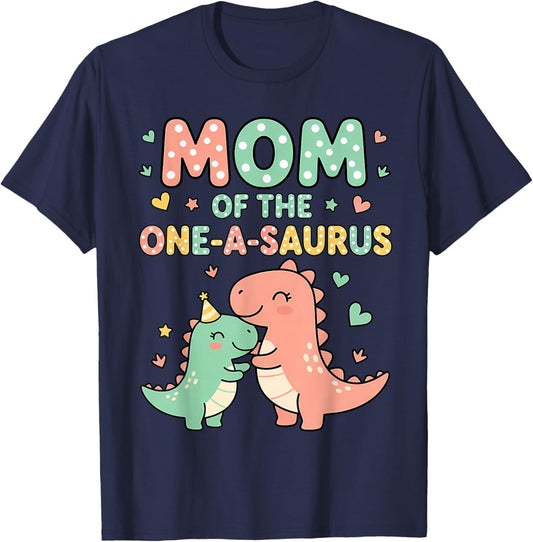 Mom of The One-A-Saurus 1st Birthday Shirt Dinosaur Mom T-Shirt - T-Shirt | Navy