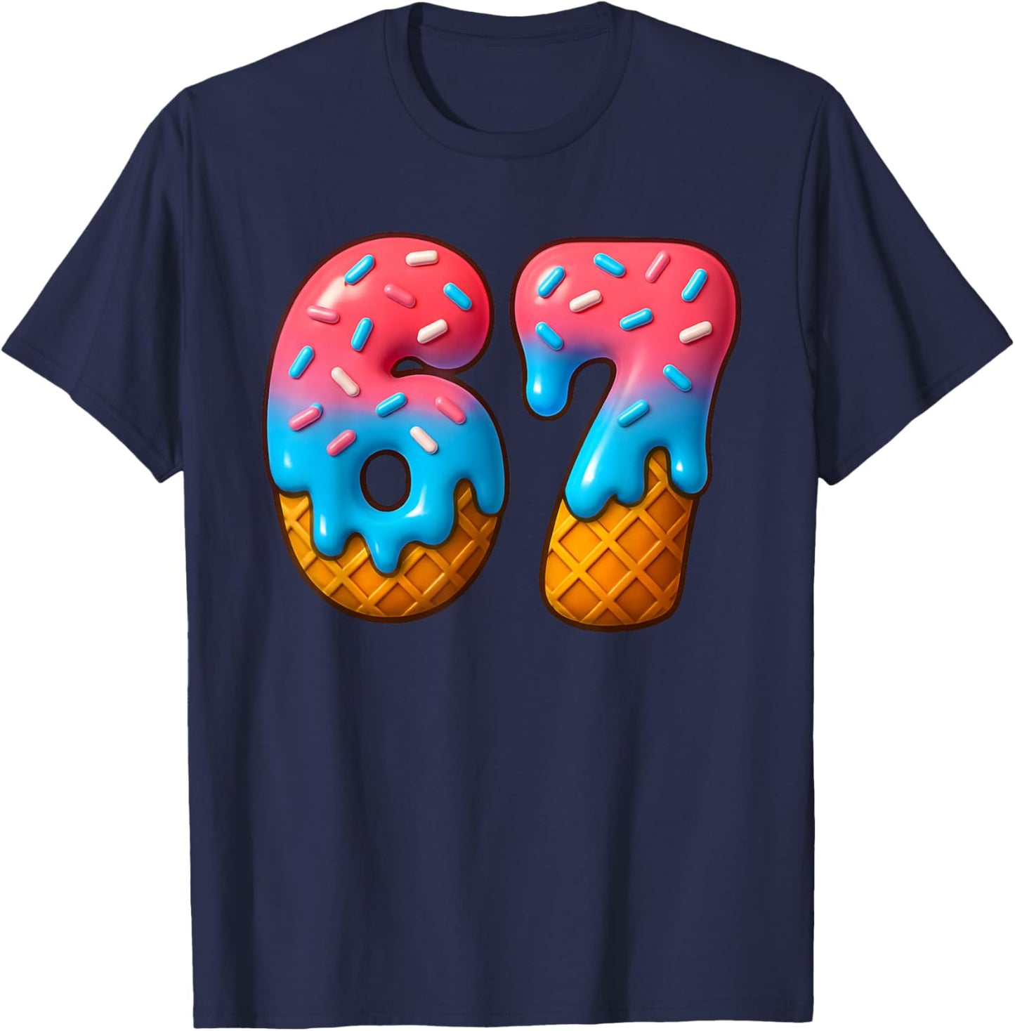 67 Meme Ice Cream Drip 6 7 Gen Alpha Slang Funny Six Seven T-Shirt - T-Shirt | Navy
