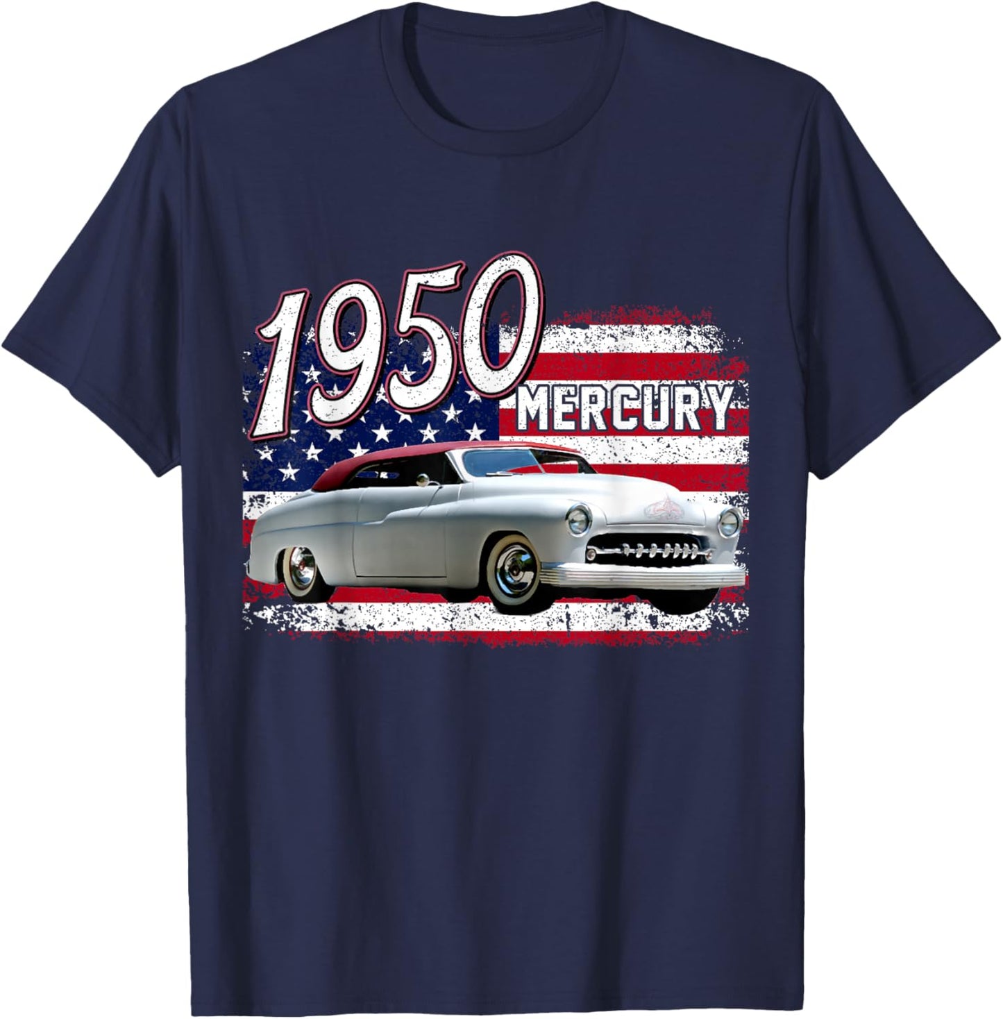 1950 50 Mercury Classic Vintage Old Car USA Flag T-Shirt - T-Shirt | Navy