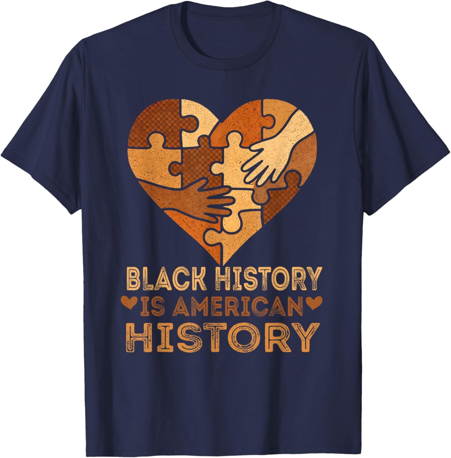 Black History is American History Heart African American BHM T-Shirt - T-Shirt | Navy