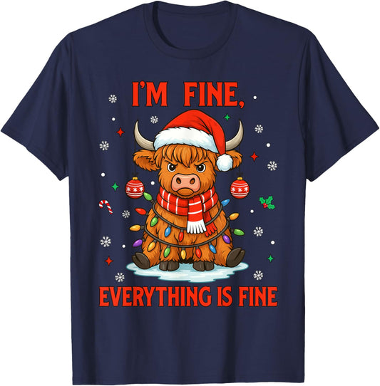 I'm Fine Everything is Fine Christmas Highland Cow Christmas T-Shirt - T-Shirt | Navy