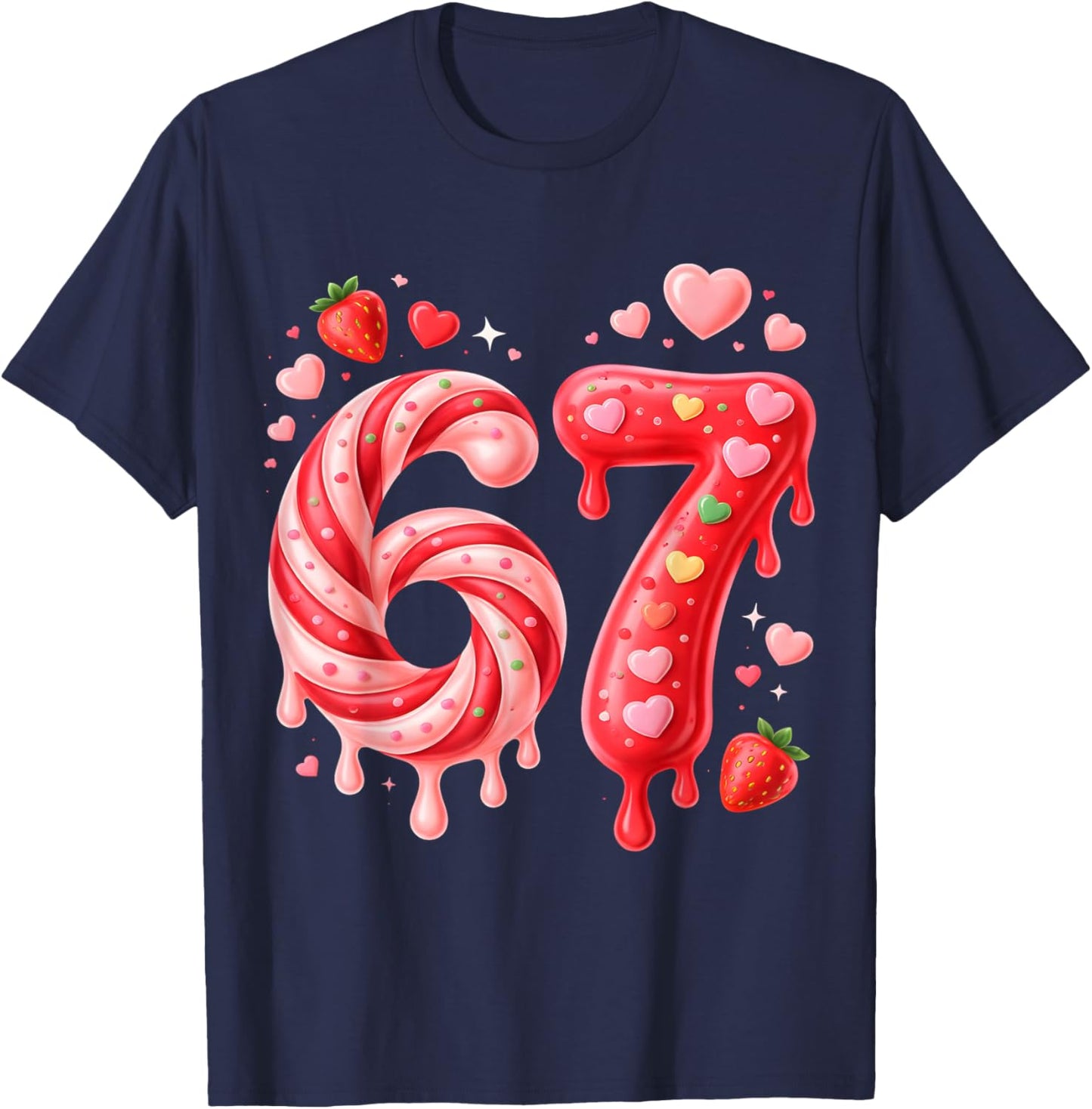 67 Six Seven 6 7 Meme Valentines Funny Women Girl Kids T-Shirt - T-Shirt | Navy