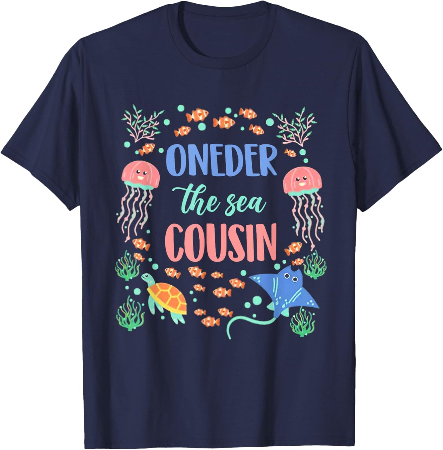OneDer The Sea Cousin 1st Birthday Party Family Matching T-Shirt - T-Shirt | Navy