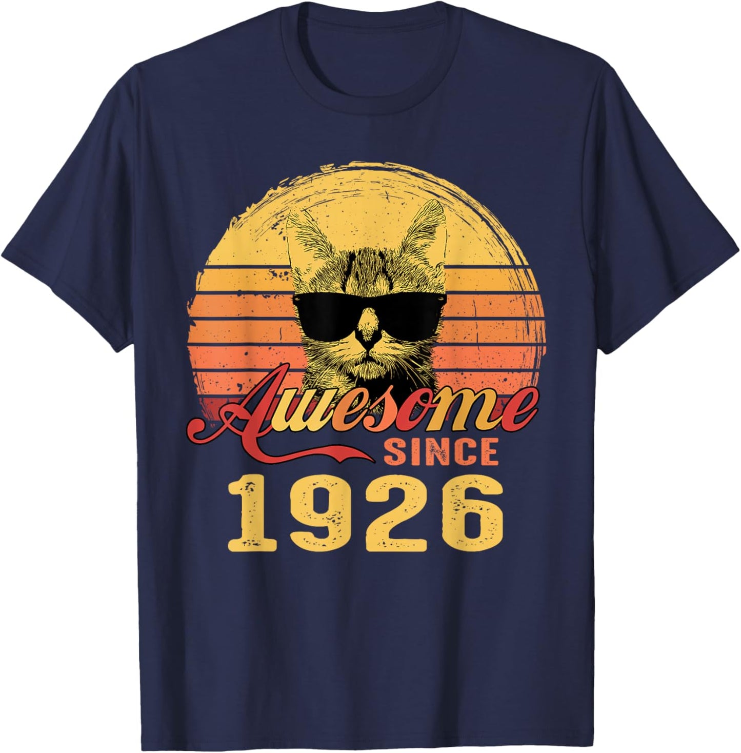 100th Birthday Gift Awesome Since 1926 100 Years Old T-Shirt - T-Shirt | Navy