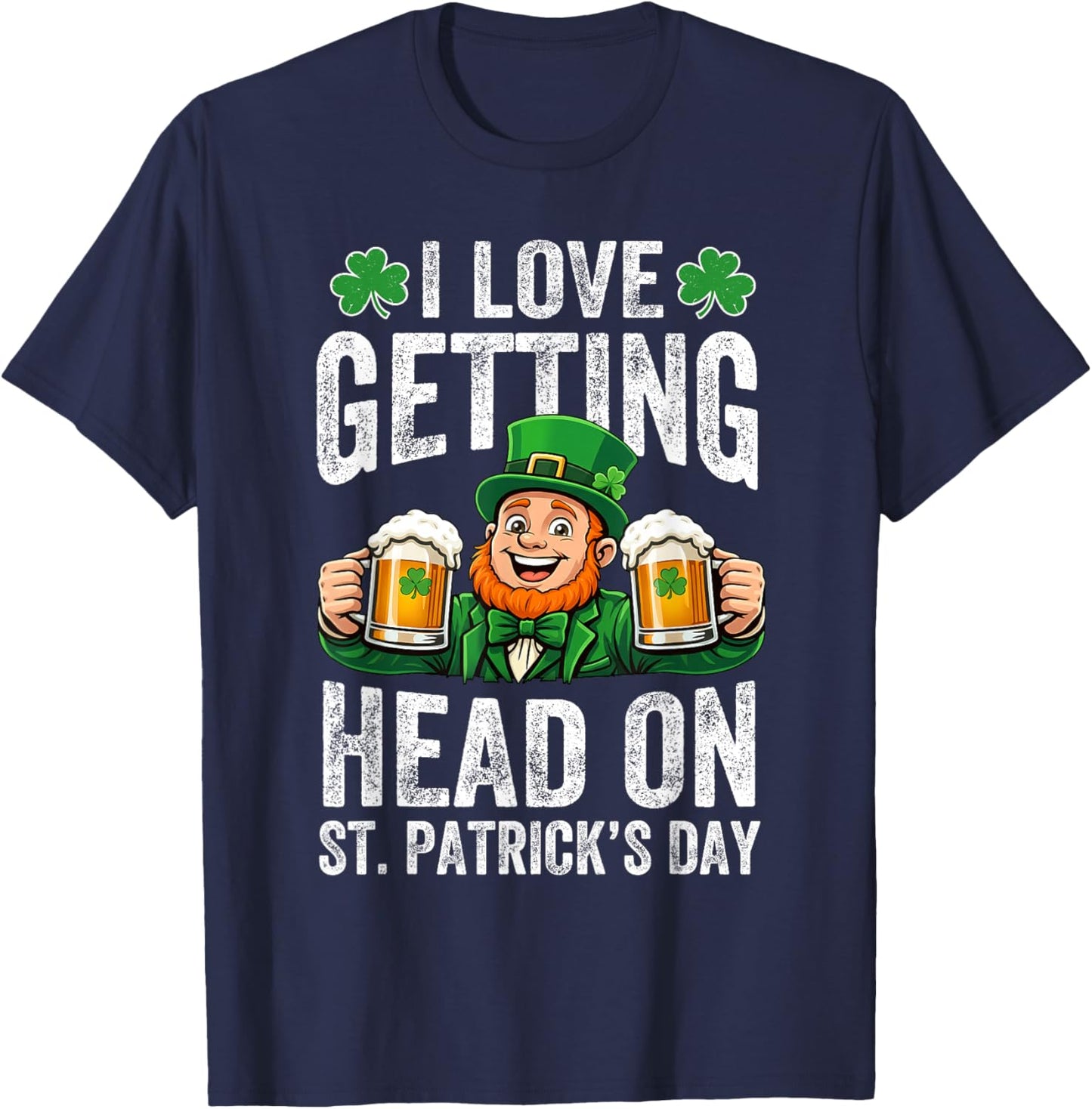 Funny St Patricks Day Adult Humor Irish Inappropriate T-Shirt - T-Shirt | Navy