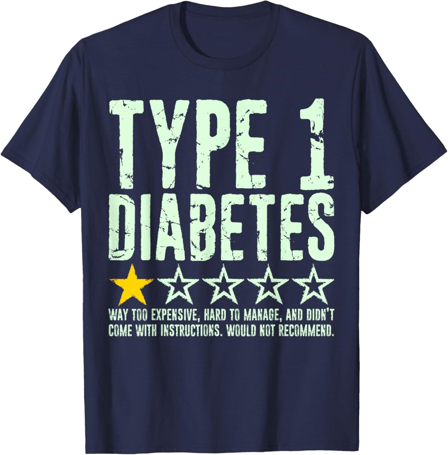 Type 1 Diabetes One Star Rating, T1d Awareness Diabetic T-Shirt - T-Shirt | Navy