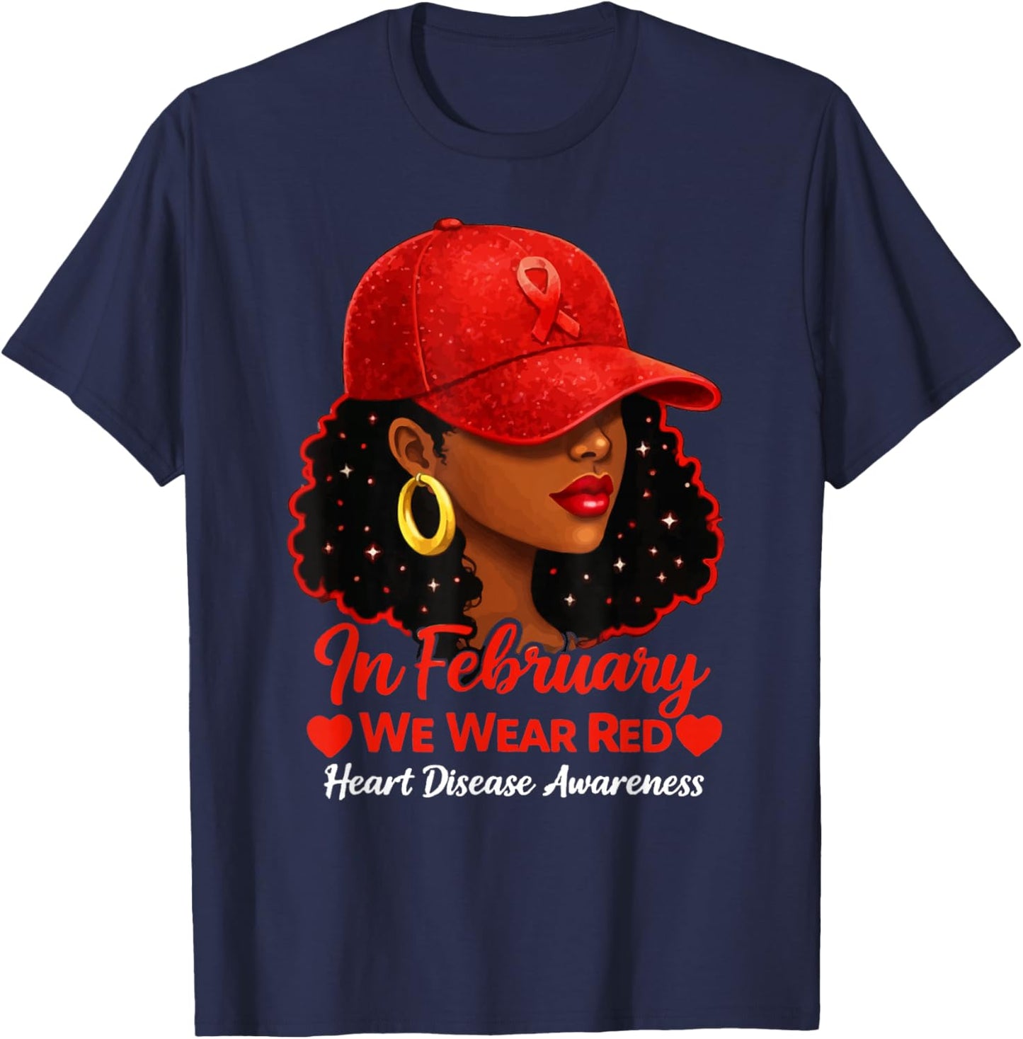 in February We Wear Red Black Women Heart Disease Awareness T-Shirt - T-Shirt | Navy