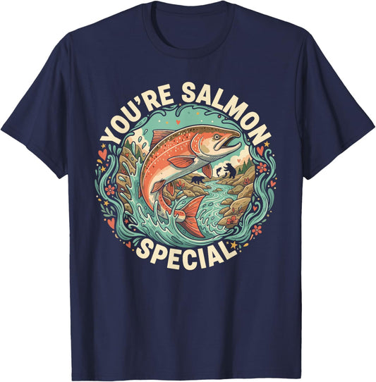 You're Salmon Special Funny Inspirational Art T-Shirt - T-Shirt | Navy
