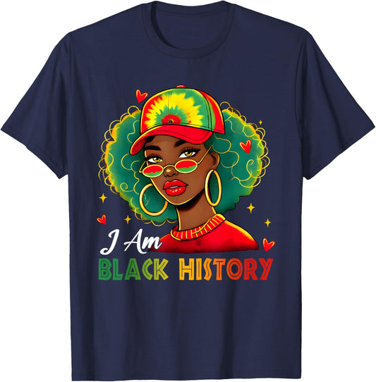 I Am Black History Women Girl Black History Month Juneteenth T-Shirt - T-Shirt | Navy