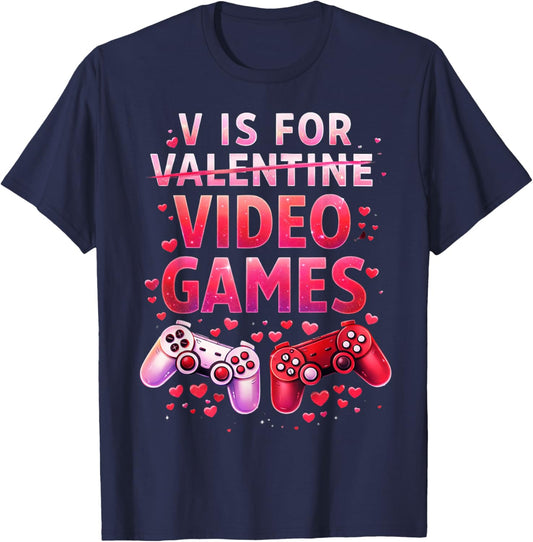 V is for Video Games Funny Valentines Gamer Men Kids Boy Fun T-Shirt - T-Shirt | Navy