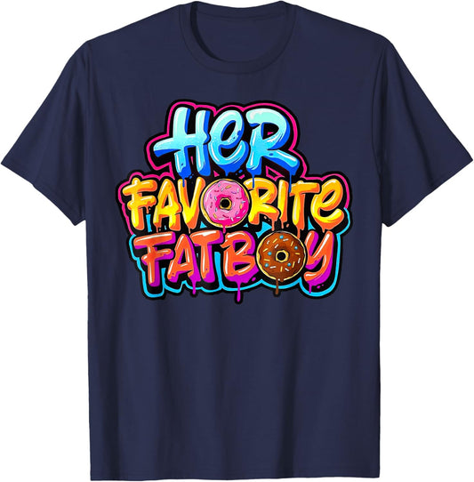 Her Favorite Fatboy Funny Donut Lover Humor T-Shirt - T-Shirt | Navy