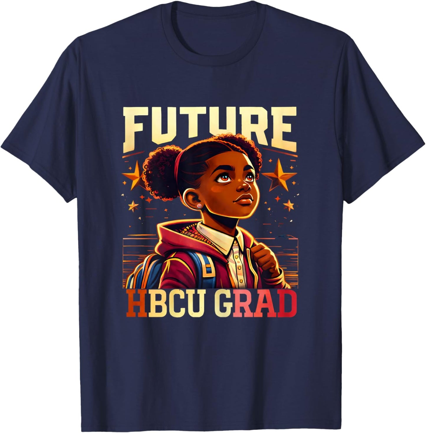 Future HBCU Grad Kids Girls College Graduation HBCU T-Shirt - T-Shirt | Navy