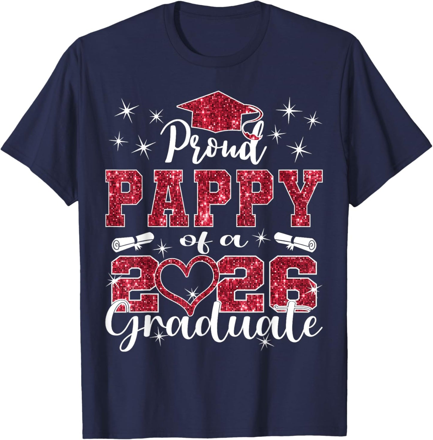 Super Proud Pappy of 2026 Graduate Senior Graduation Family T-Shirt - T-Shirt | Navy