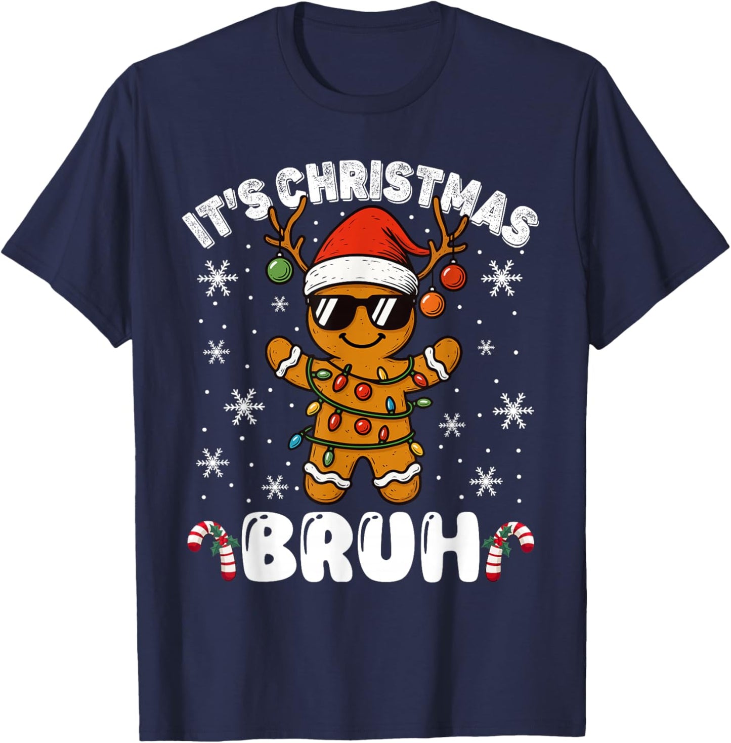 It's Christmas Bruh Meme Funny Gingerbread Xmas Teens Boys T-Shirt - T-Shirt | Navy