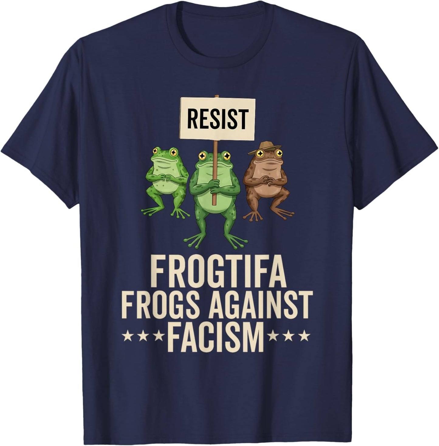 Frogtifa Frogs Against Fascism Protest Democracy Political T-Shirt - T-Shirt | Navy