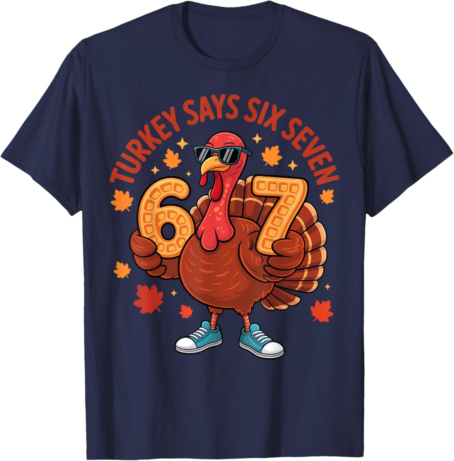 Turkey Says Six Seven Funny Thanksgiving Squad 67 Meme Kids T-Shirt - T-Shirt | Navy