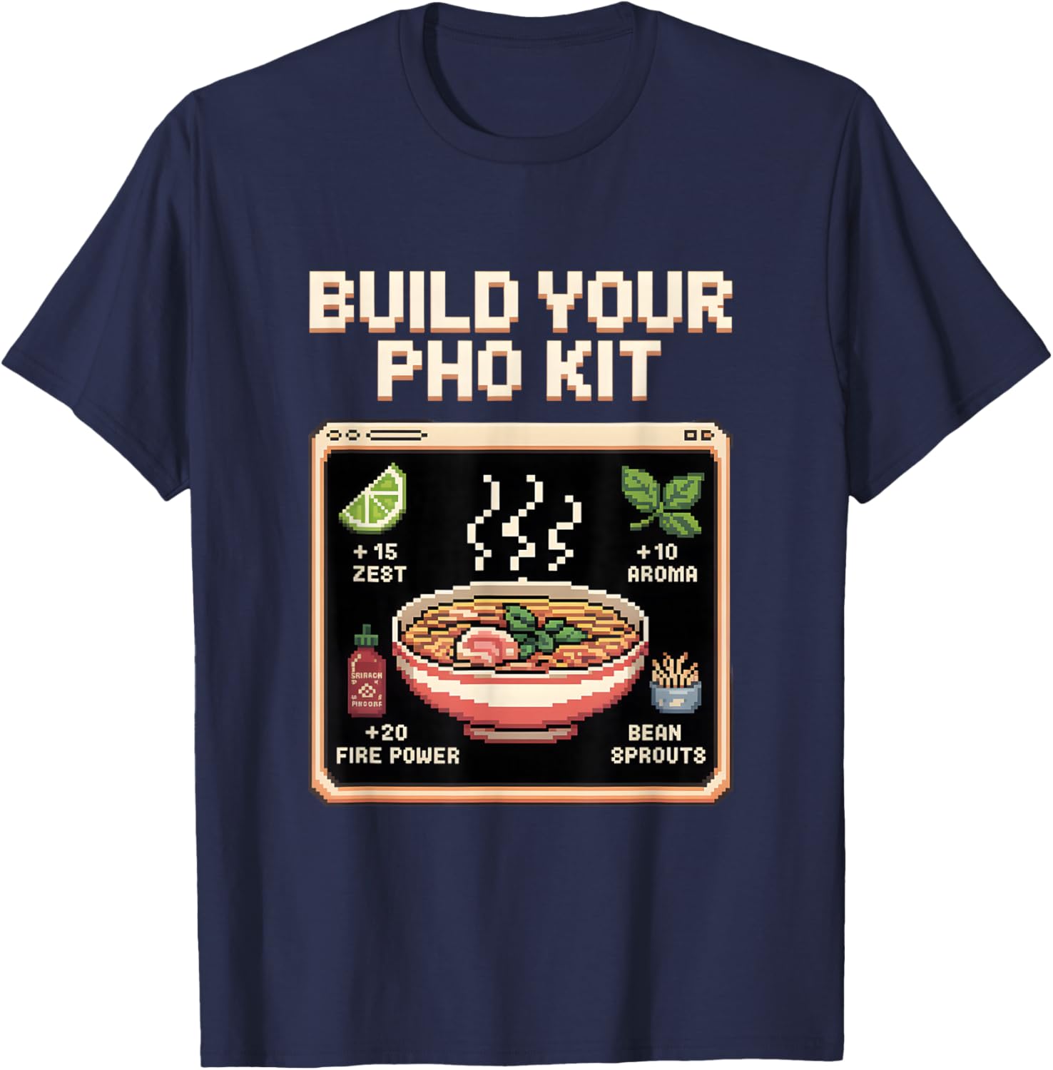 Build Your Pho Kit Witty Pixel Art RPG T-Shirt - T-Shirt | Navy