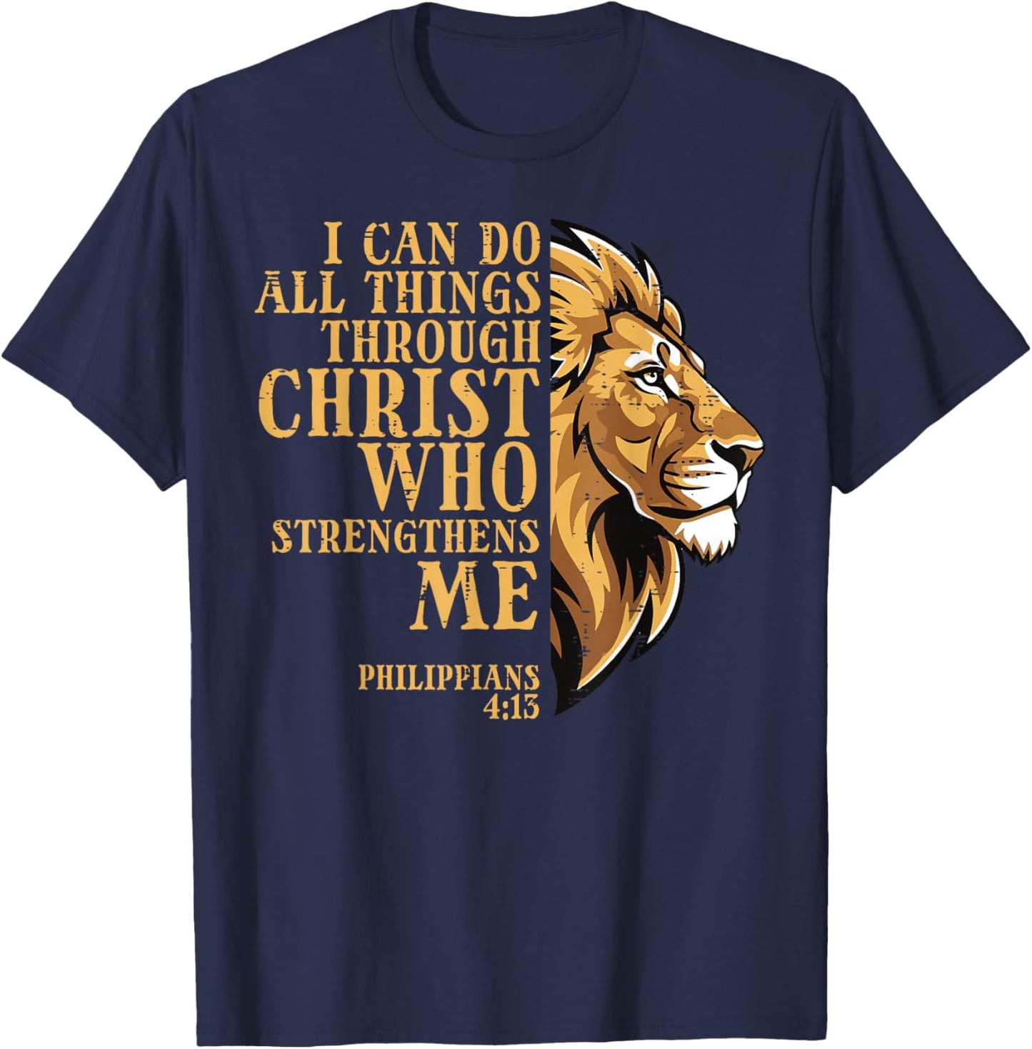 I Can Do All Things Lion Christian God Jesus Men Women Kids T-Shirt - T-Shirt | Navy