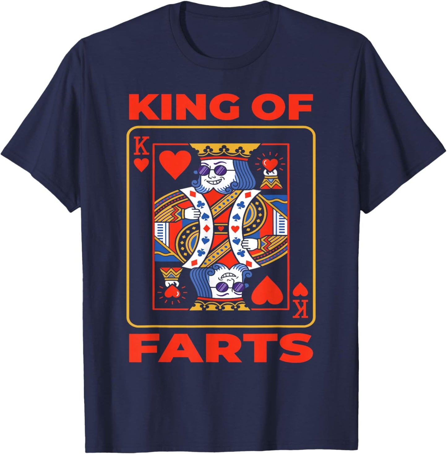 King of Farts, Funny Poker, Adult Humor T-Shirt - T-Shirt | Navy