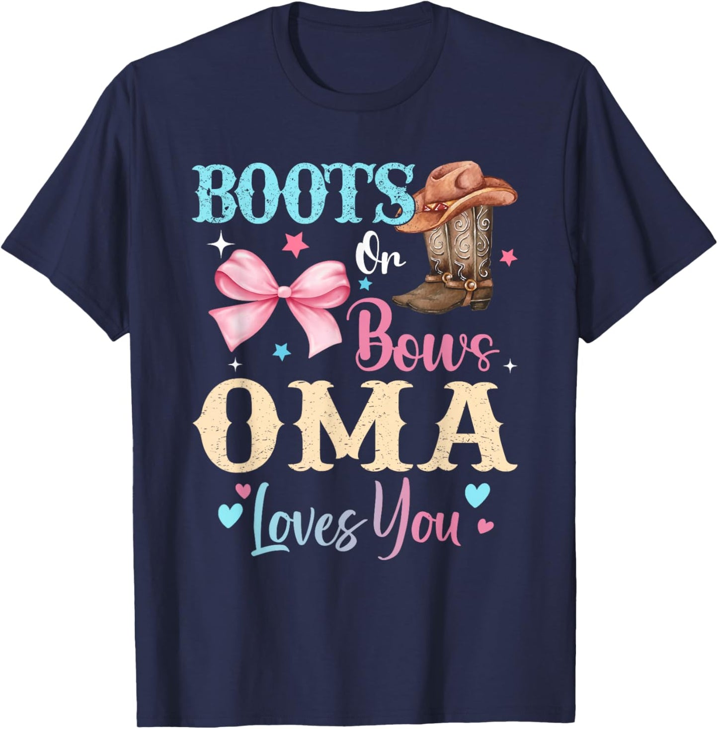 Boots or Bows Oma Loves You Gender Reveal Family T-Shirt - T-Shirt | Navy