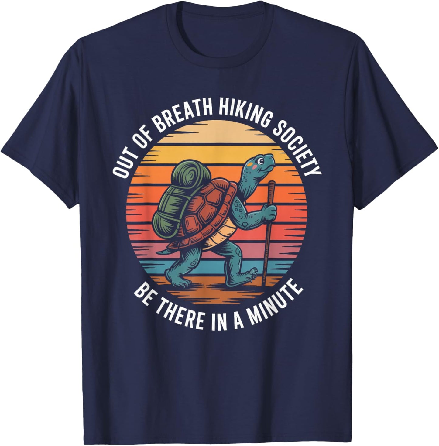 Out of Breath Hiking Society Turtle Slow Hiker Mountain T-Shirt - T-Shirt | Navy