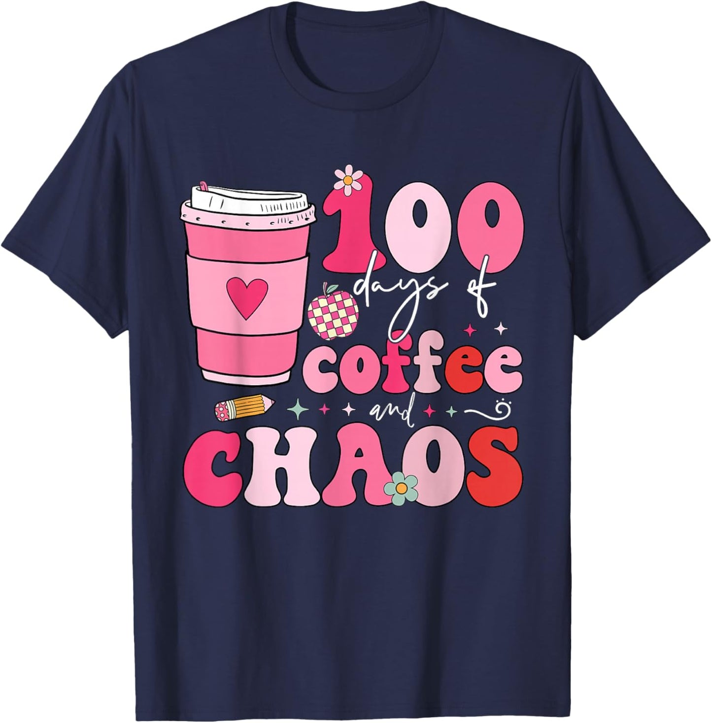 100 Days of Coffee and Chaos 100th Day of School Teacher Kid T-Shirt - T-Shirt | Navy