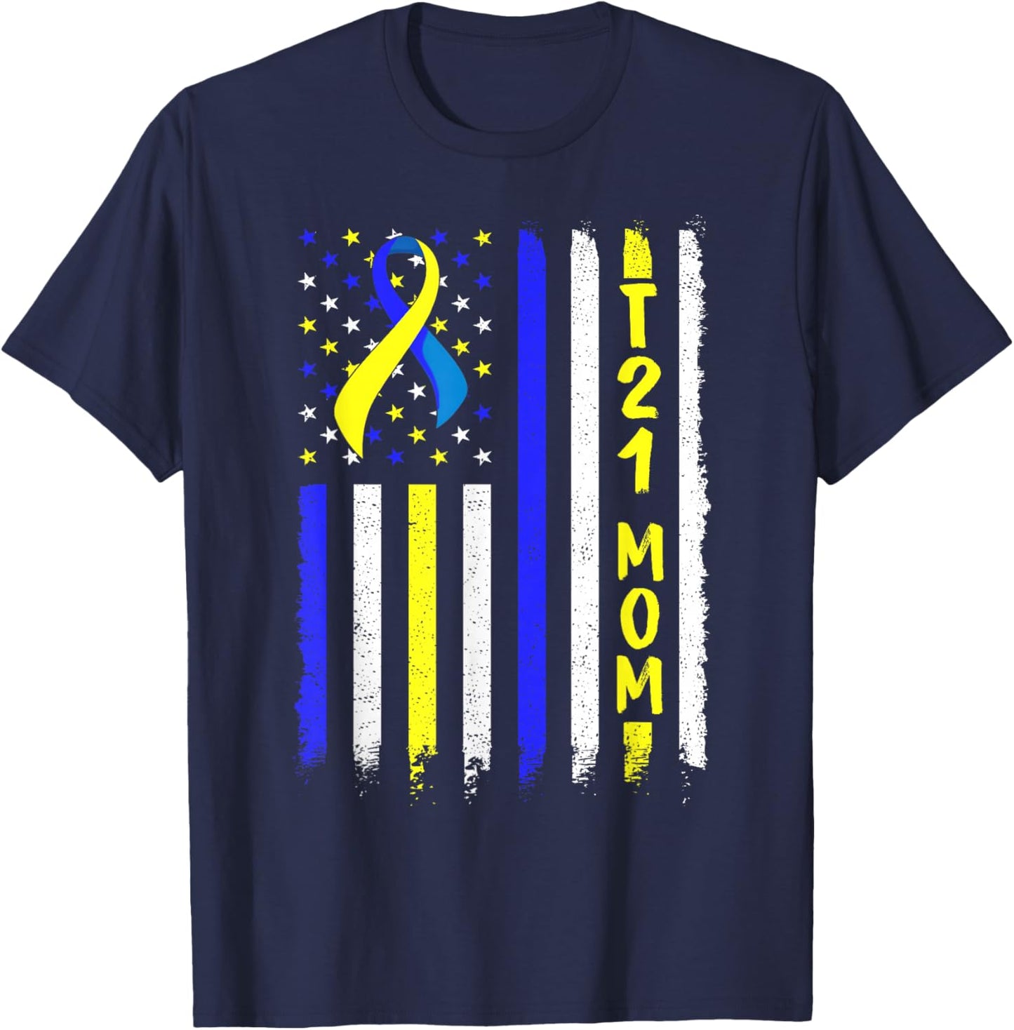 Down Syndrome Awareness T21 Mom USA American Flag Women T-Shirt - T-Shirt | Navy