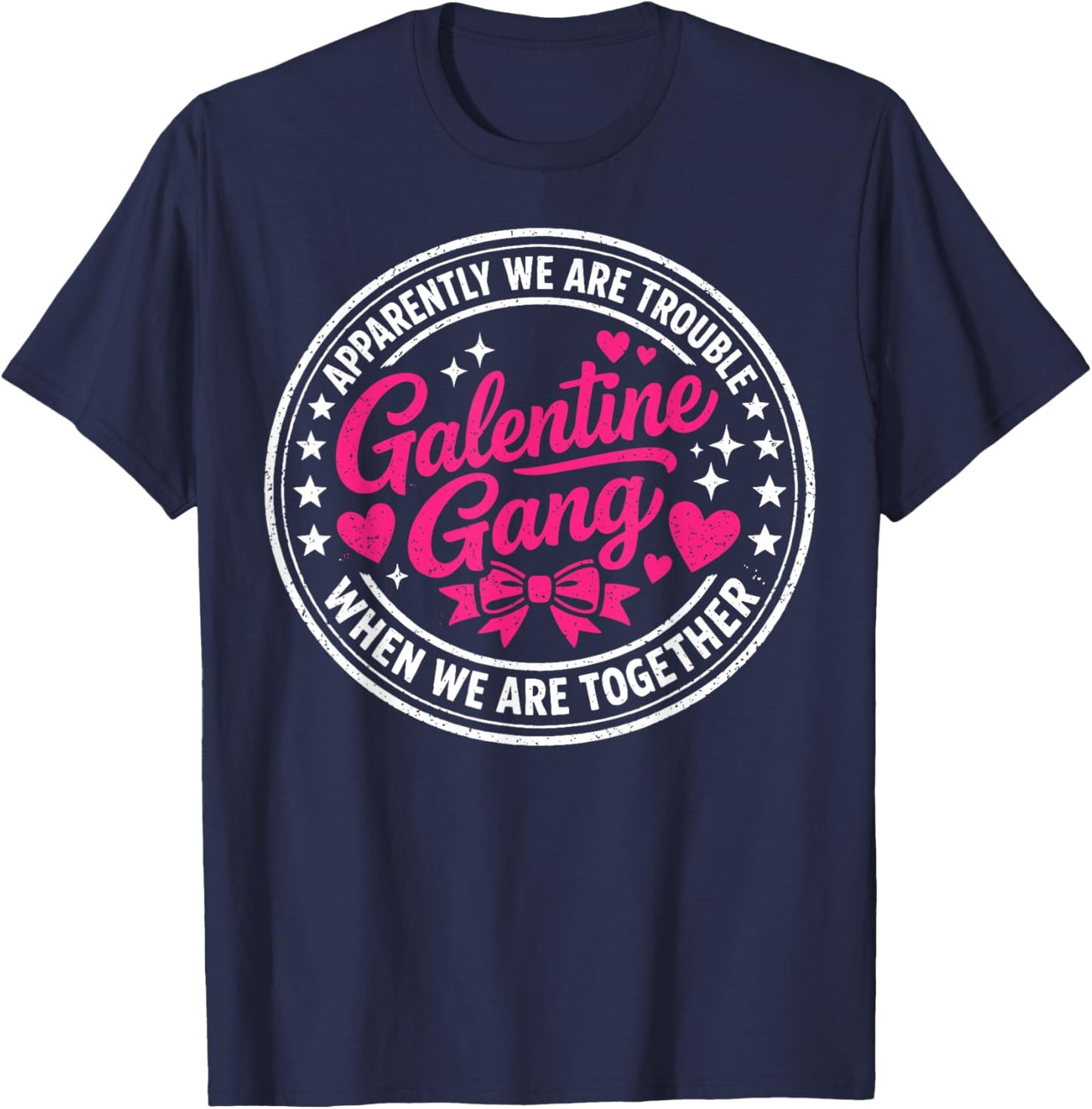 Galentine Gang Matching Girls Night Valentine’s Day Squad T-Shirt - T-Shirt | Navy